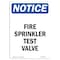 Signmission OSHA Notice Sign, Fire Sprinkler Test Valve, 10in X 7in Rigid Plastic, 7" W, 10" L, Portrait OS-NS-P-710-V-12690 - alternate 1